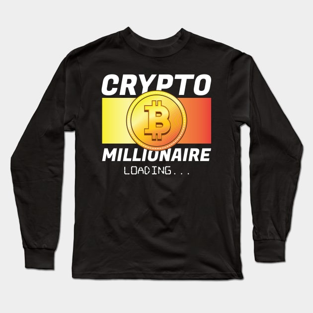 Crypto Millionaire Loading Miner Hodl Blockchain Bitcoin Long Sleeve T-Shirt by Riffize